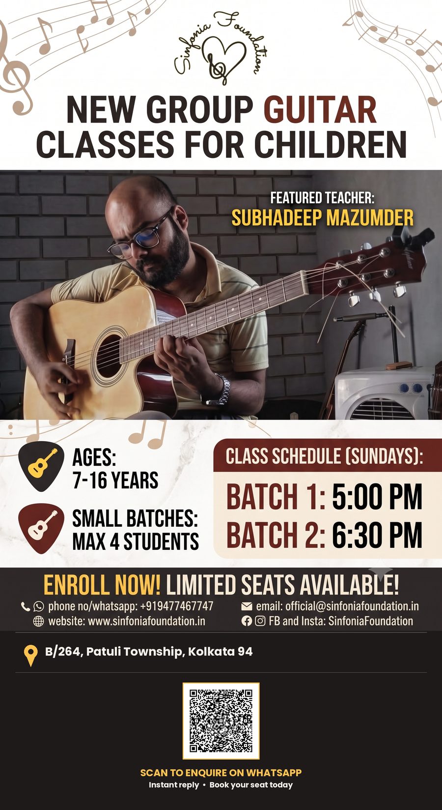 New Group Guitar Classes for Children — Sinfonia Foundation, Patuli. Featured teacher Subhadeep Mazumder. Ages 7-16. Small batches, max 4 students. Sunday batches 5 PM and 6:30 PM.